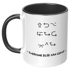 "YOU CAN STAY" Coffee Mug