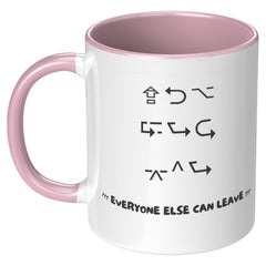 "YOU CAN STAY" Coffee Mug