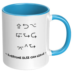 "YOU CAN STAY" Coffee Mug